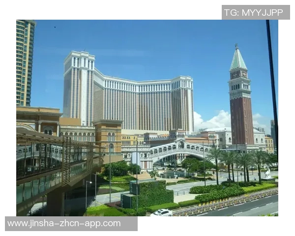 澳门金沙城到威尼斯人-澳门金沙城与威尼斯人的奇妙之旅-澳门金沙城到威尼斯人